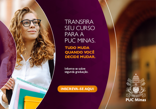 Transferência PUC Minas. Inscreva-se.