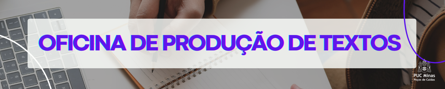 2º 2024 - OFICINA DE PRODUÇÃO DE TEXTOS